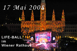 Samstag 17.05. ist wieder LIFE-BALL im Wiener Rathaus