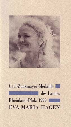 Eva-Maria Hagen - zur Verleihung der Carl-Zuckmayer-Medaille